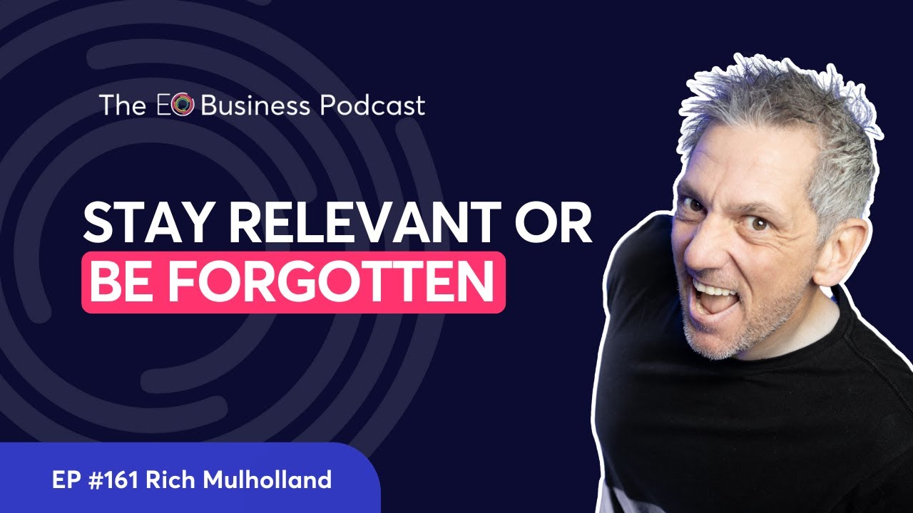 When Your Business Model Stops Working: Reinventing After 20+ Years | EP 161 Rich Mulholland