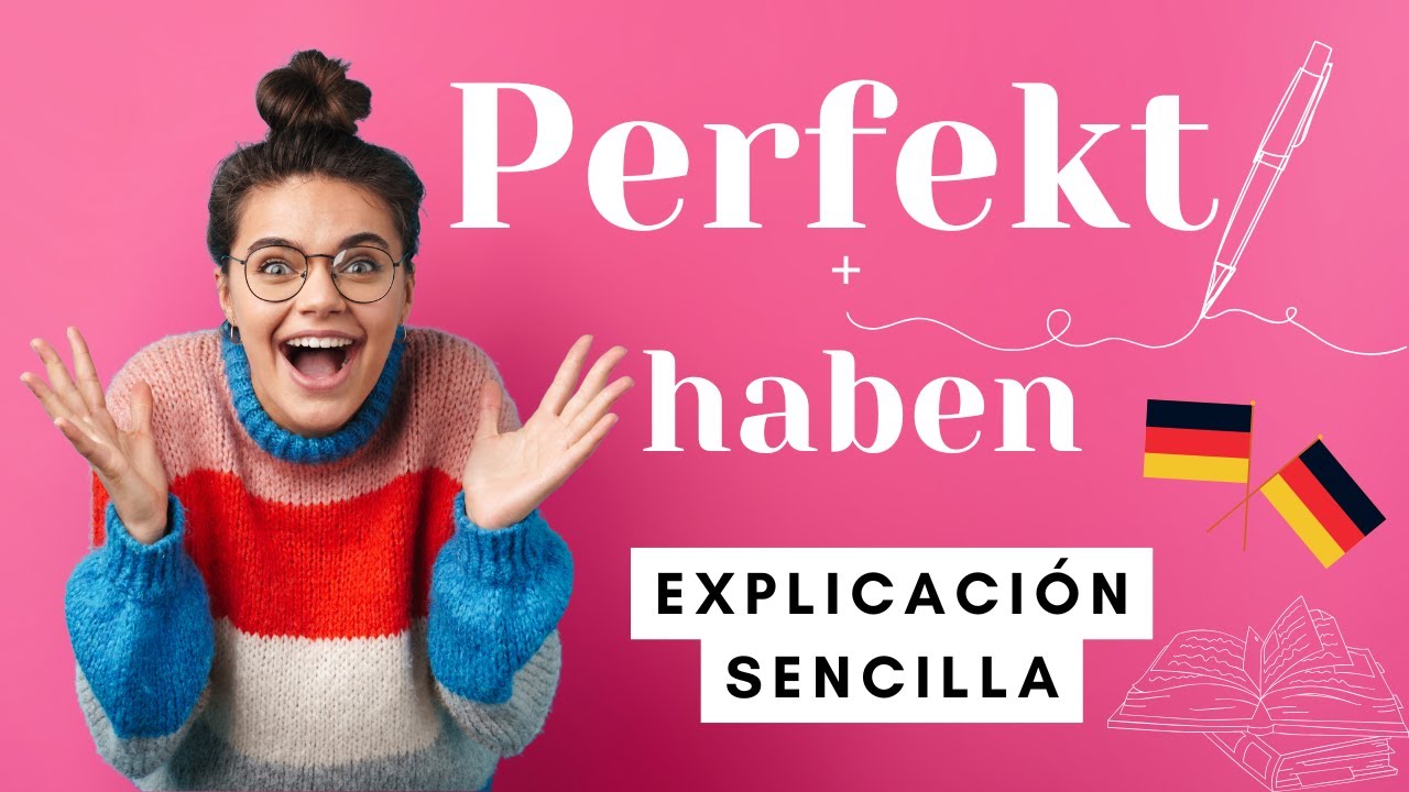 Aprende el Perfekt con “haben” fácil y rápido | Gramática alemana A1-A2