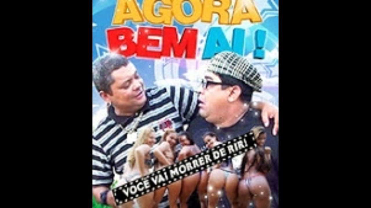 Agora bem aí!  - 3ª PARTE