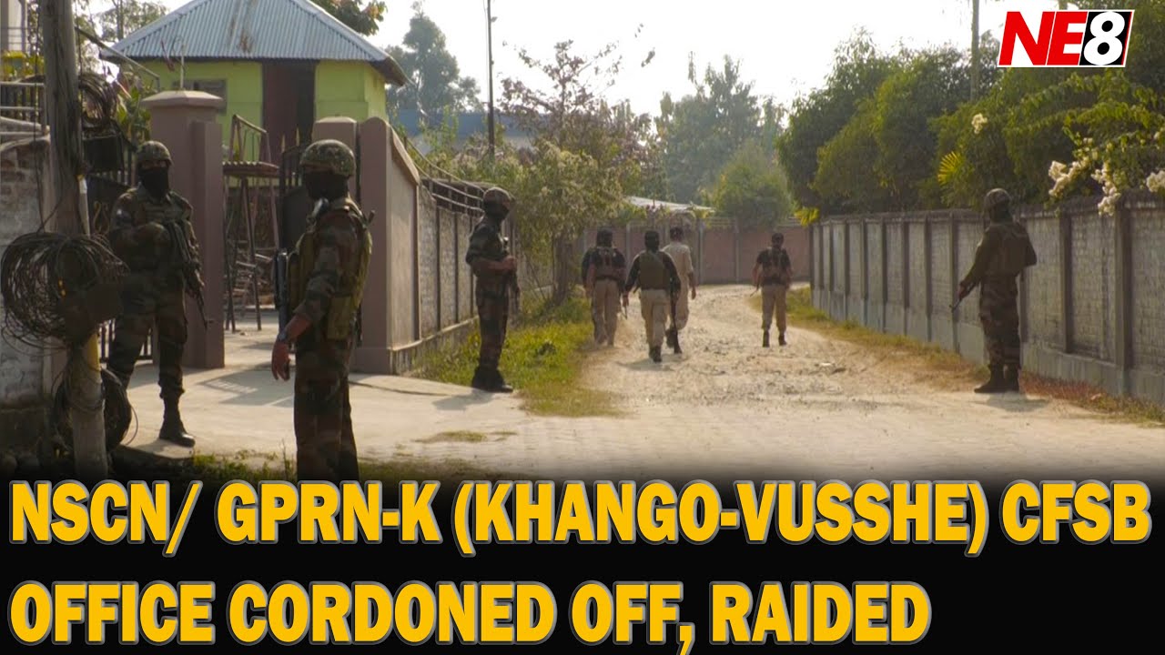 Офис NSCN/GPRN-K (KHANGO-VUSSHE) CFSB оцеплен, проведен обыск.