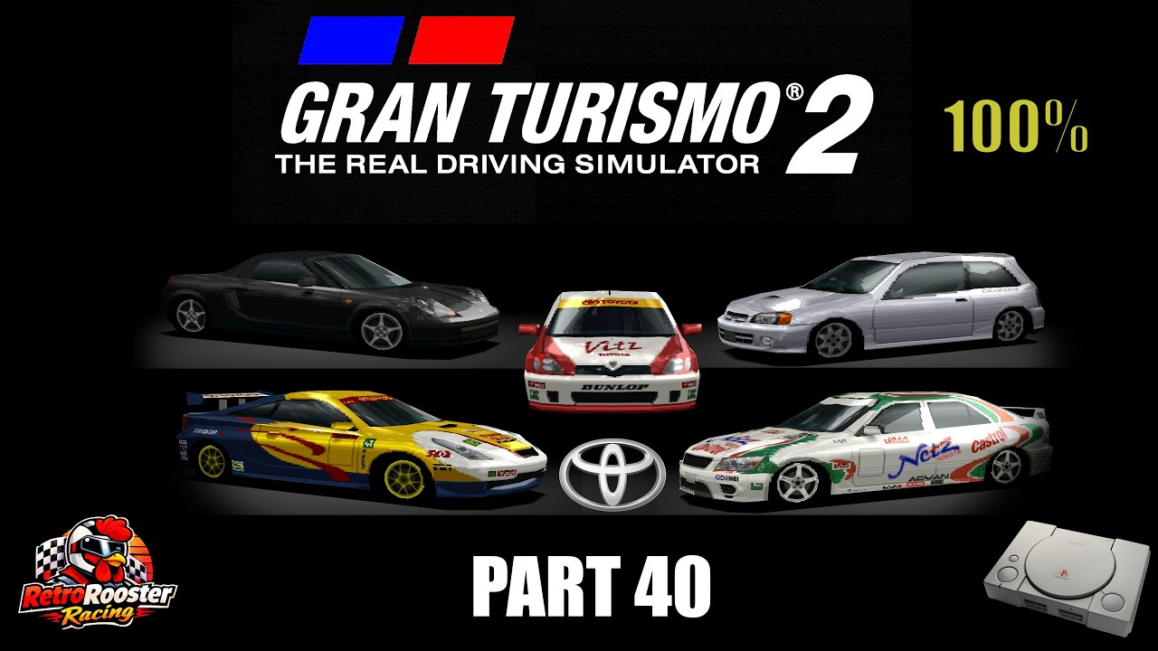 Gran Turismo 2 PS1 – Part 40 | Toyota Manufacturer Races | East City District