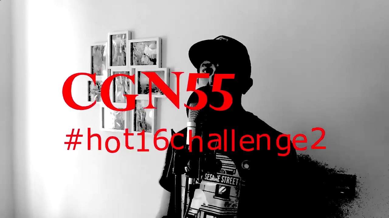 CgN55 #Hot16challange
