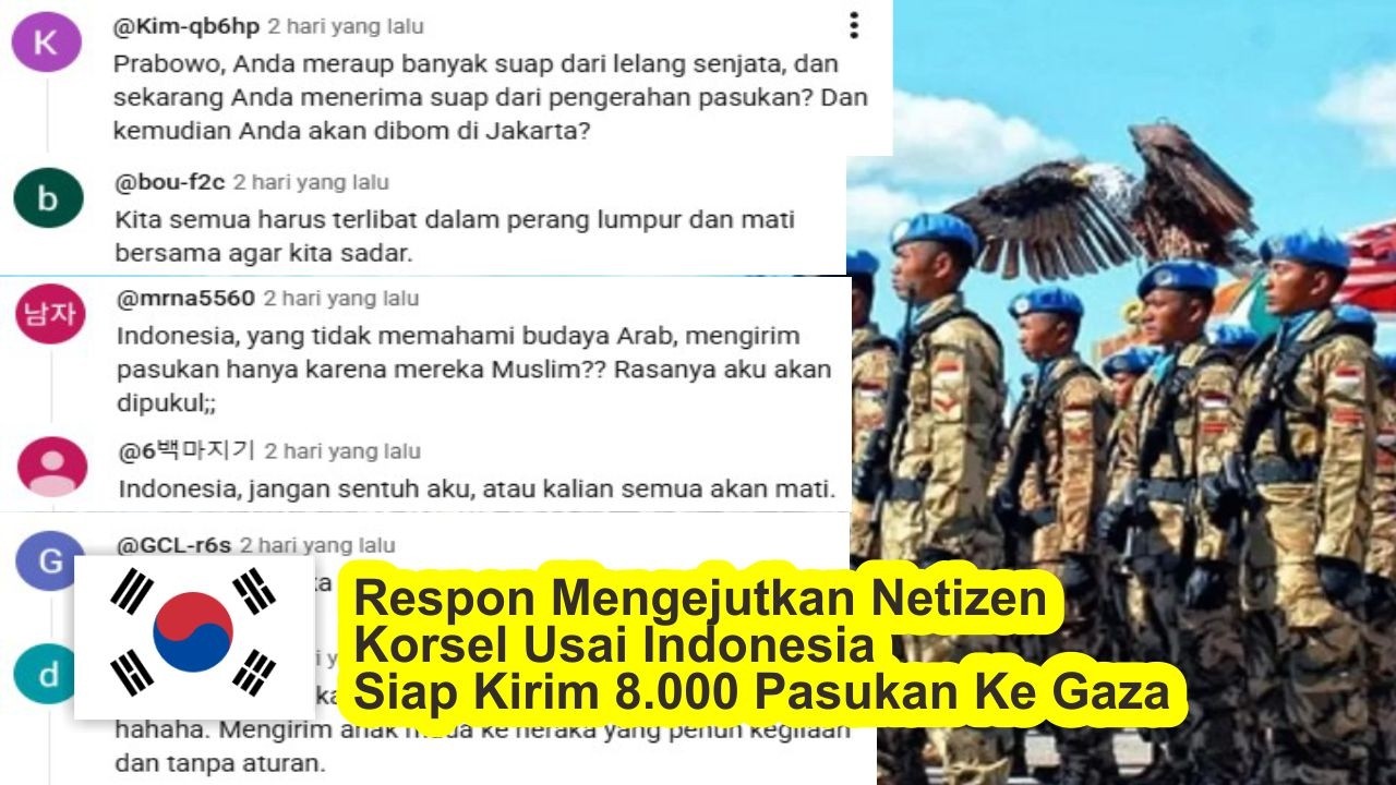 Respon Mengejutkan Netizen Korsel Usai Indonesia Siap Kirim 8 000 Pasukan Perdamaian Ke Gaza