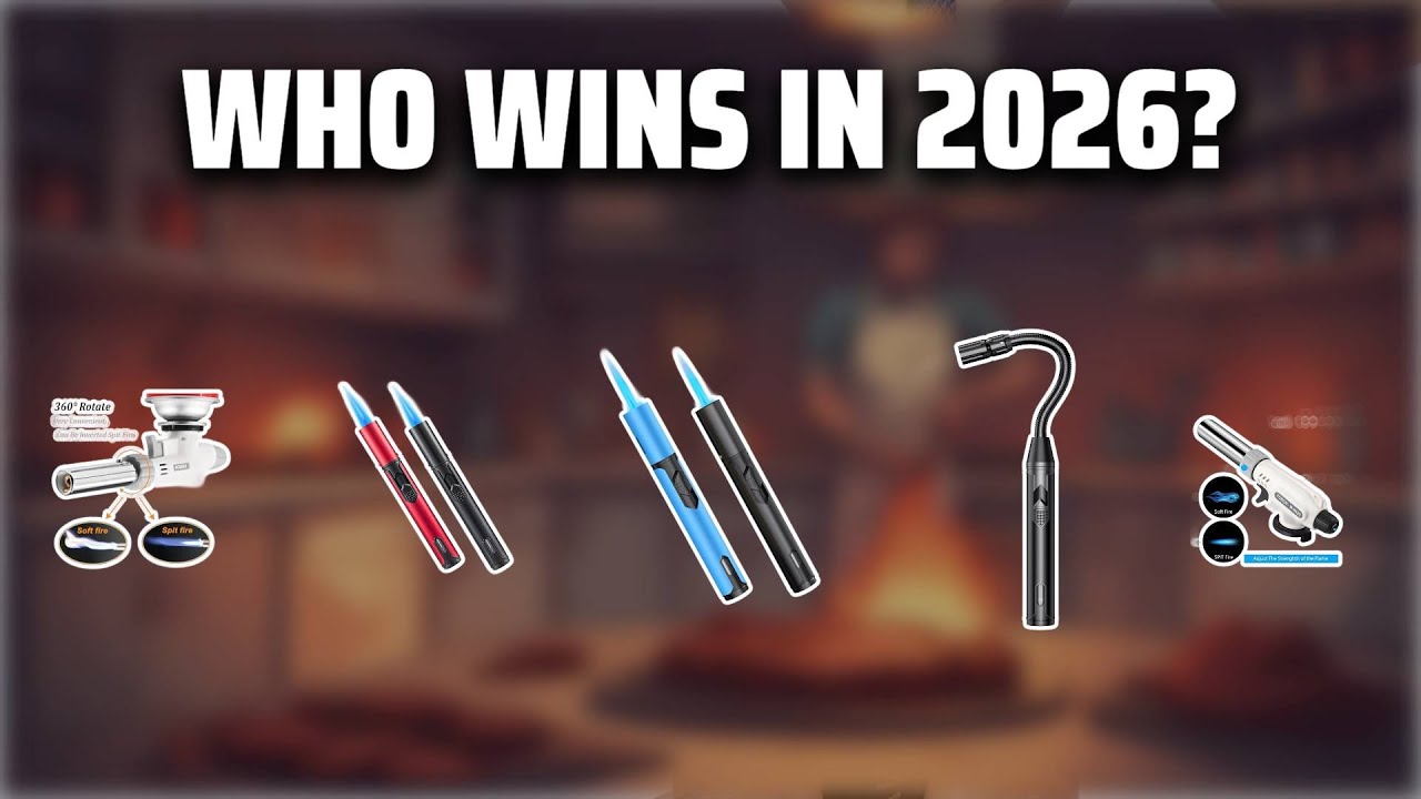 The Top 5 Best Torch Lighter in 2026 - Must Watch Before Buying!