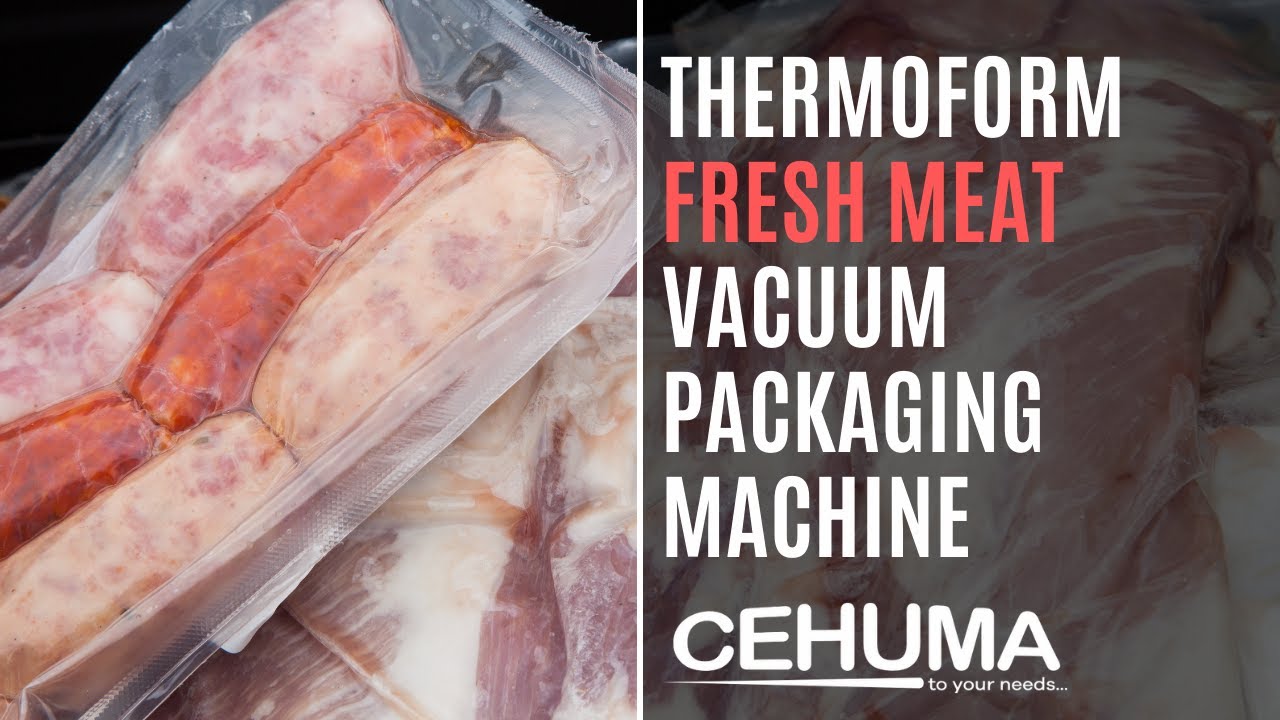 Automatic Thermoform Machine for Fresh Meat | Vacuum Packaging with Flexible Film