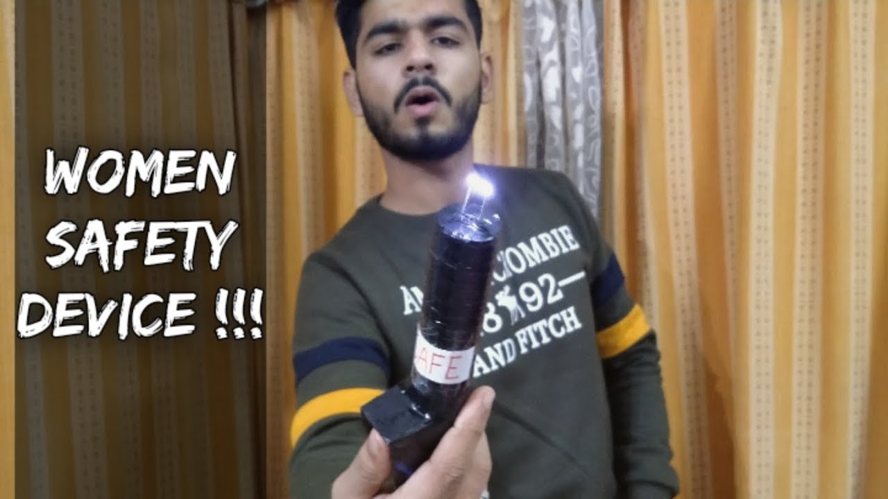 How to make a Women Safety Device at Home easily