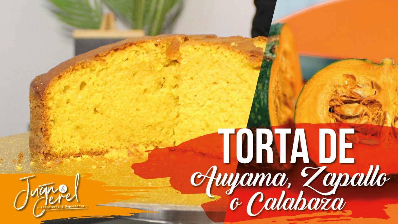 Torta Auyama - Torta de Zapallo - Torta de Calabaza