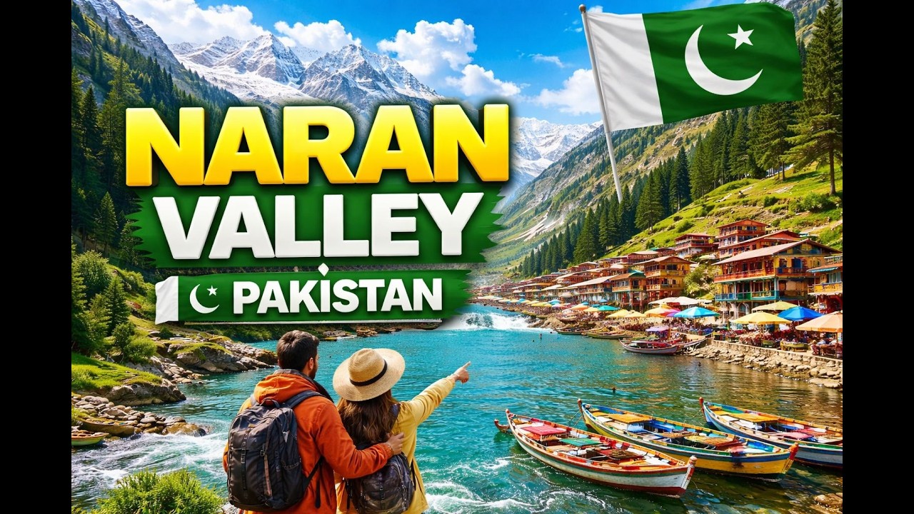 Naran Valley Pakistan 🇵🇰 | Heaven on Earth You Must See!