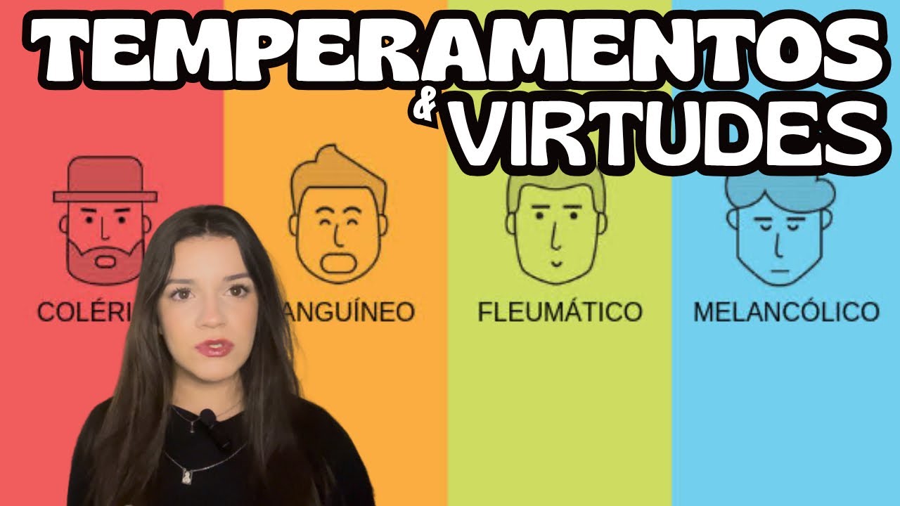 OS 4 TEMPERAMENTOS E A VIDA ESPIRITUAL