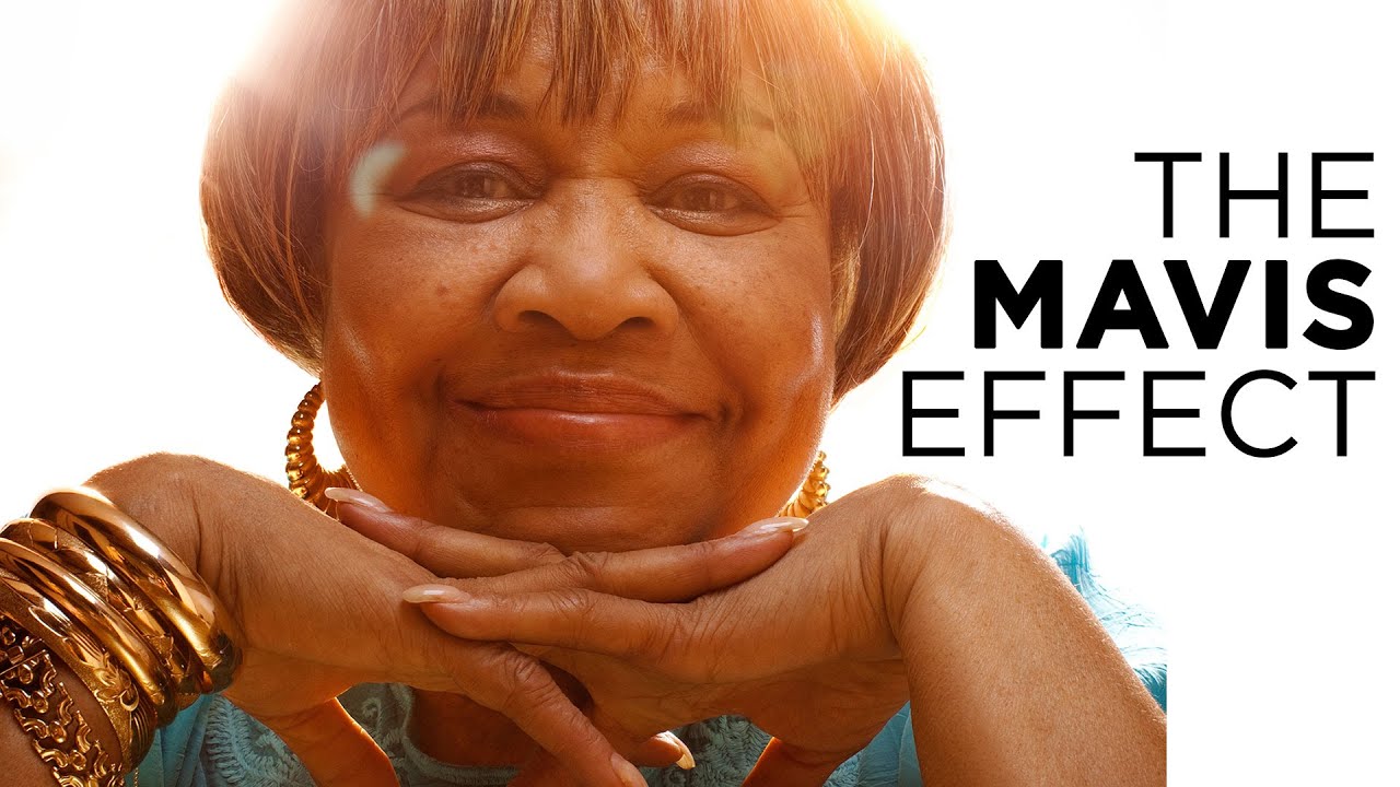 The Mavis Effect: The Life & Legacy of Mavis Staples