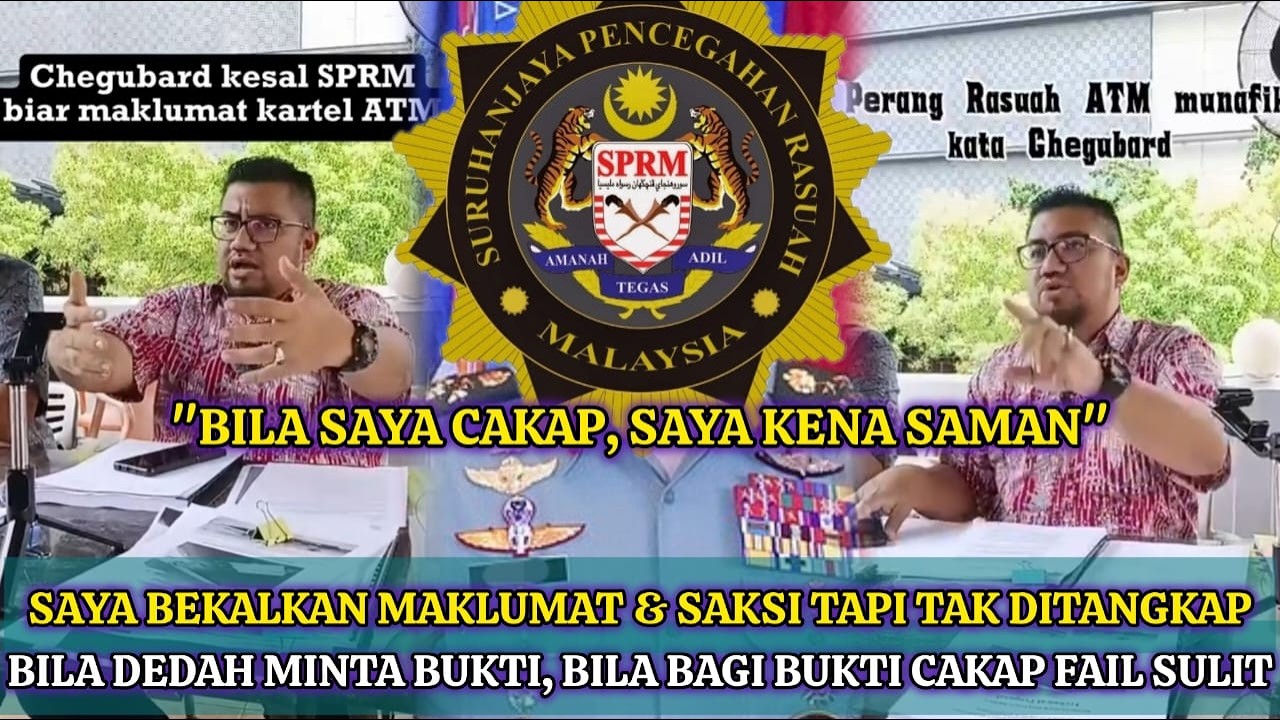 CHEGUBARD KESAL SPRM BIAR MAKLUMAT KARTEL ATM