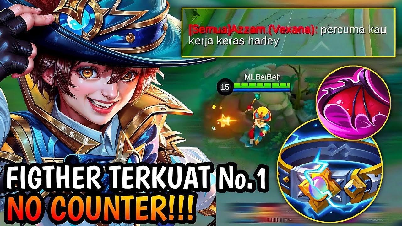 SLEBEW! INI DIA HARLEY BUFF BUILD EXP LANE TERKUAT 100% TAK TERKALAHKAN| MLBB