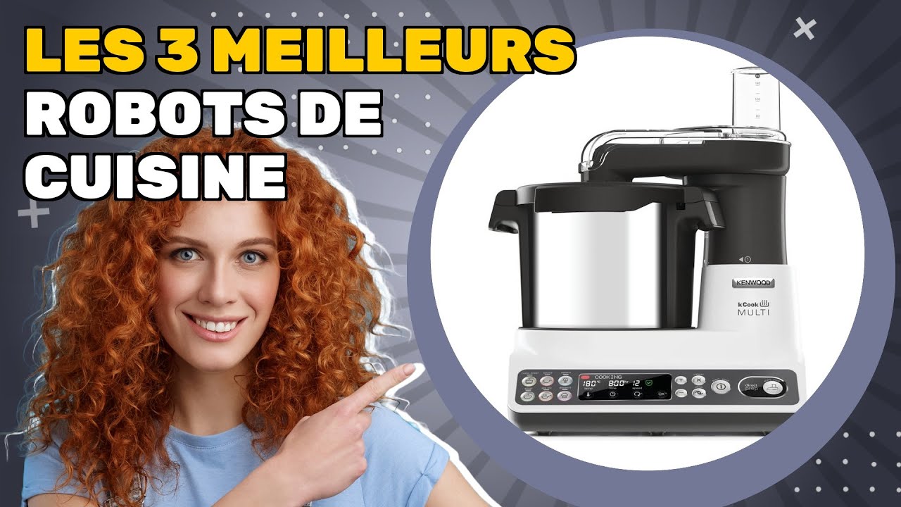 Les 3 meilleurs robots de cuisine 2025: gagnez du temps et de l'effort