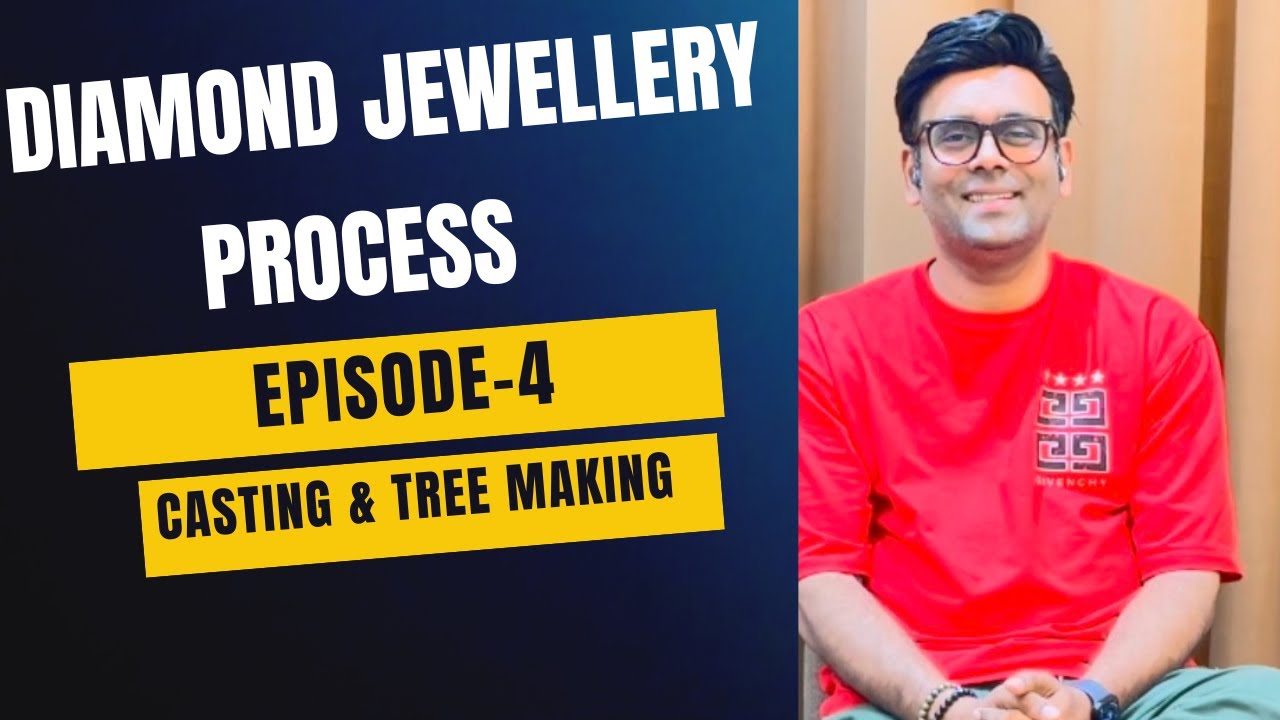 “Casting & Tree Making Explained: Common Jewellery Casting Issues and Fixes | Episode 4”
