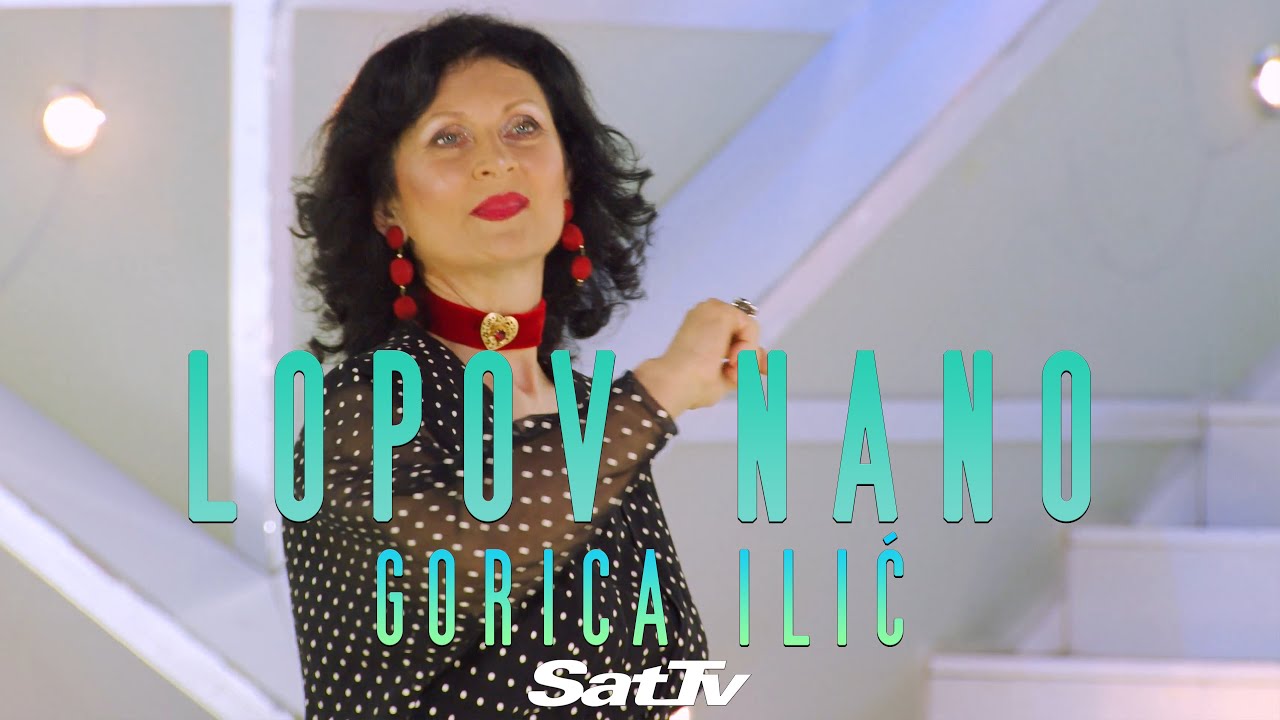 Gorica Ilić - Lopov nano