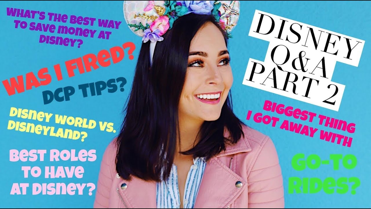 Disney Q&A | Part 2