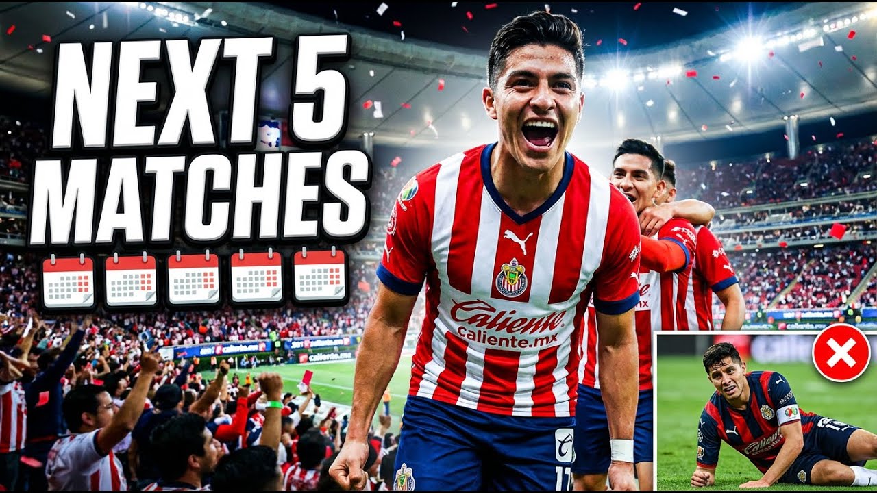 Chivas Next 5 Matches Schedule After 2-1 Win vs Mazatl&aacute;n (Clausura 2026) #football