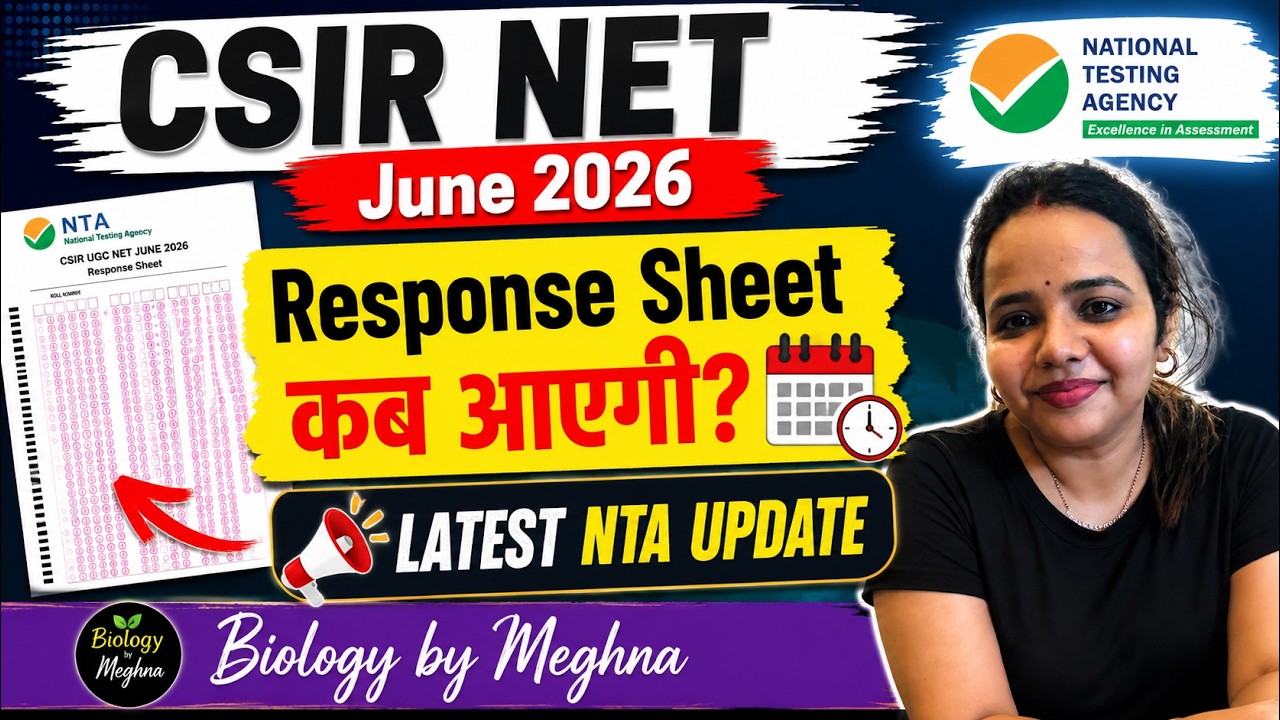 CSIR NET JUNE 2026 | RESPONSE SHEET UPDATE | NTA LATEST NEWS