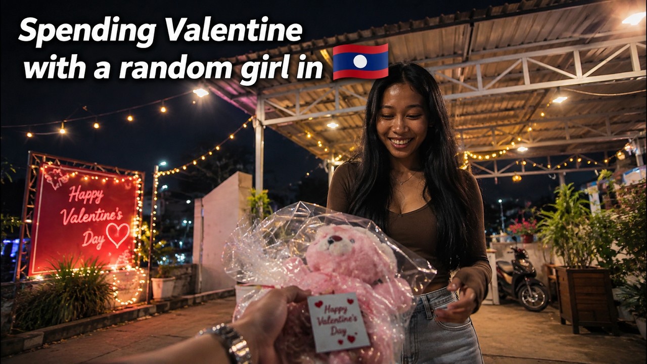 Valentines Date With Local Girl In Laos Escalated Fast 🇱🇦