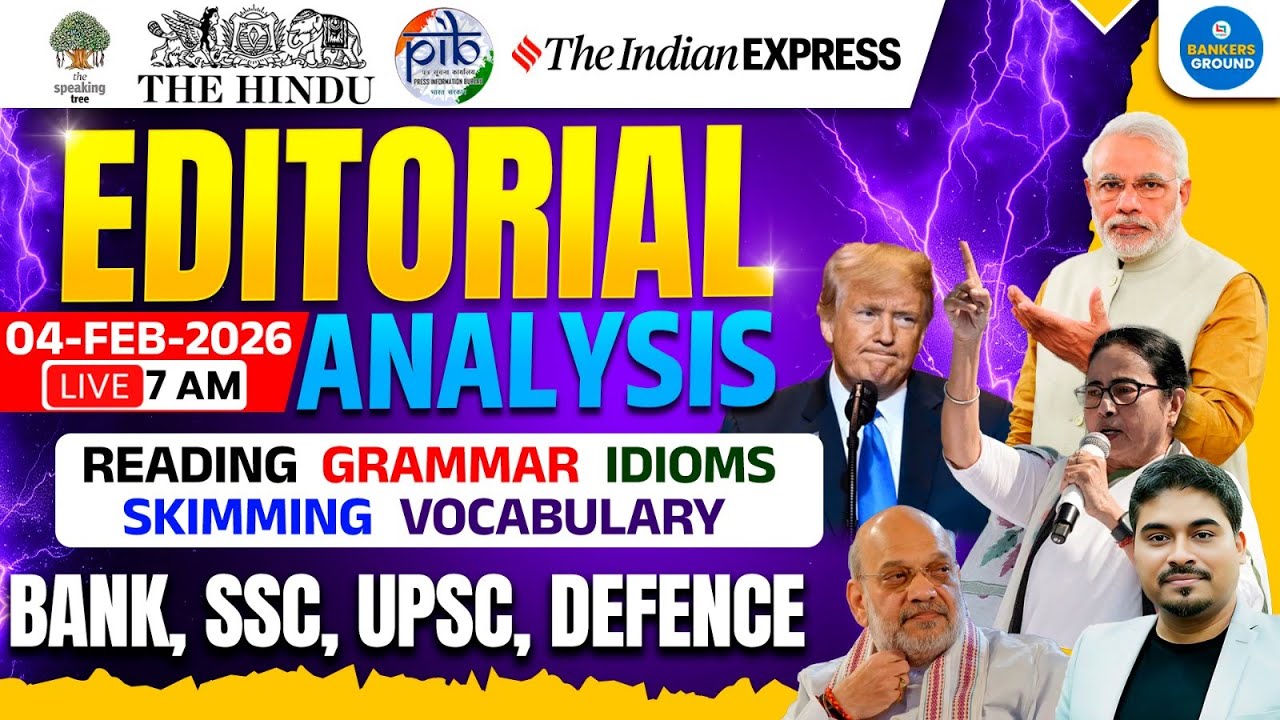 The Hindu Editorial Analysis | 04 Feb 2026 | Editorial Analysis | English by Satyendra Sir
