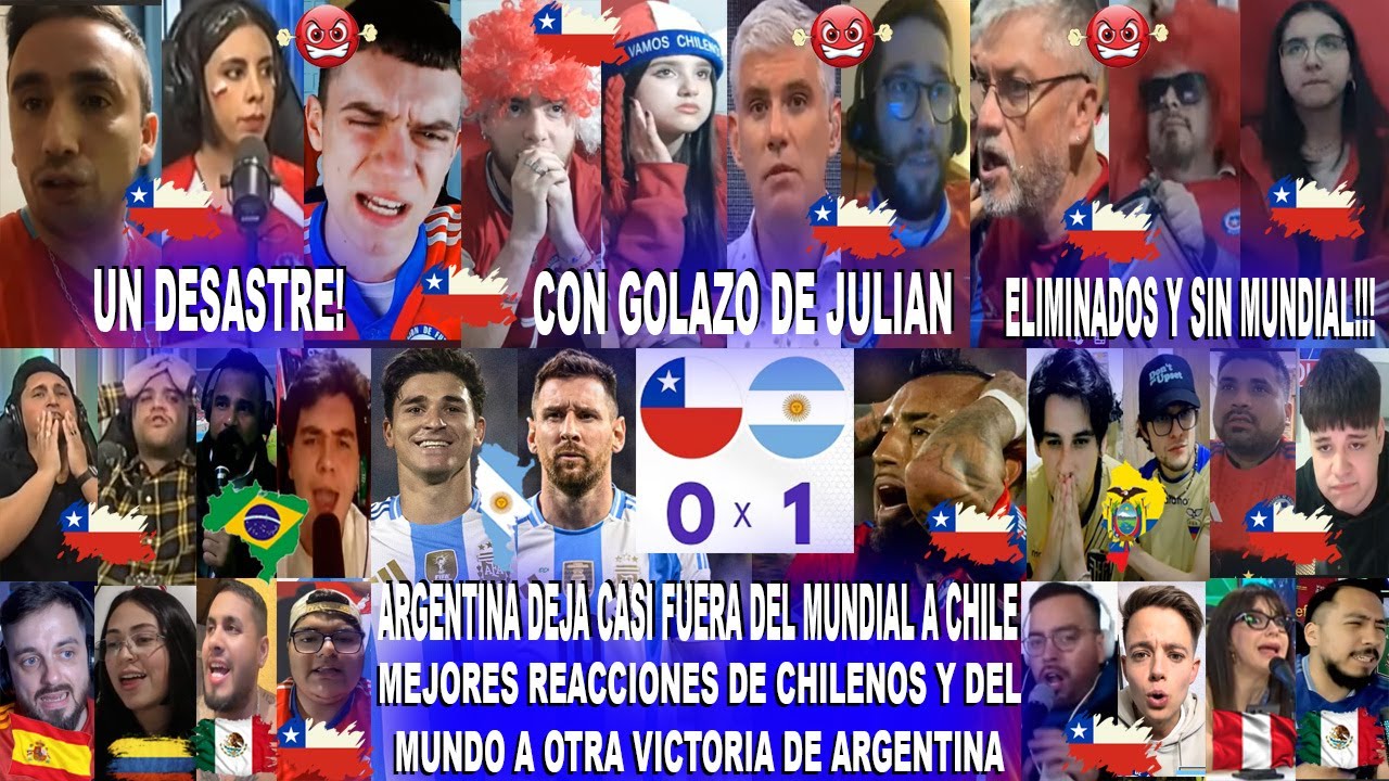 MEJORES REACCIONES DE CHILENOS Y DEL MUNDO AL CHILE 0-1 ARGENTINA CON GOLAZO DE JULIÁN ÁLVAREZ