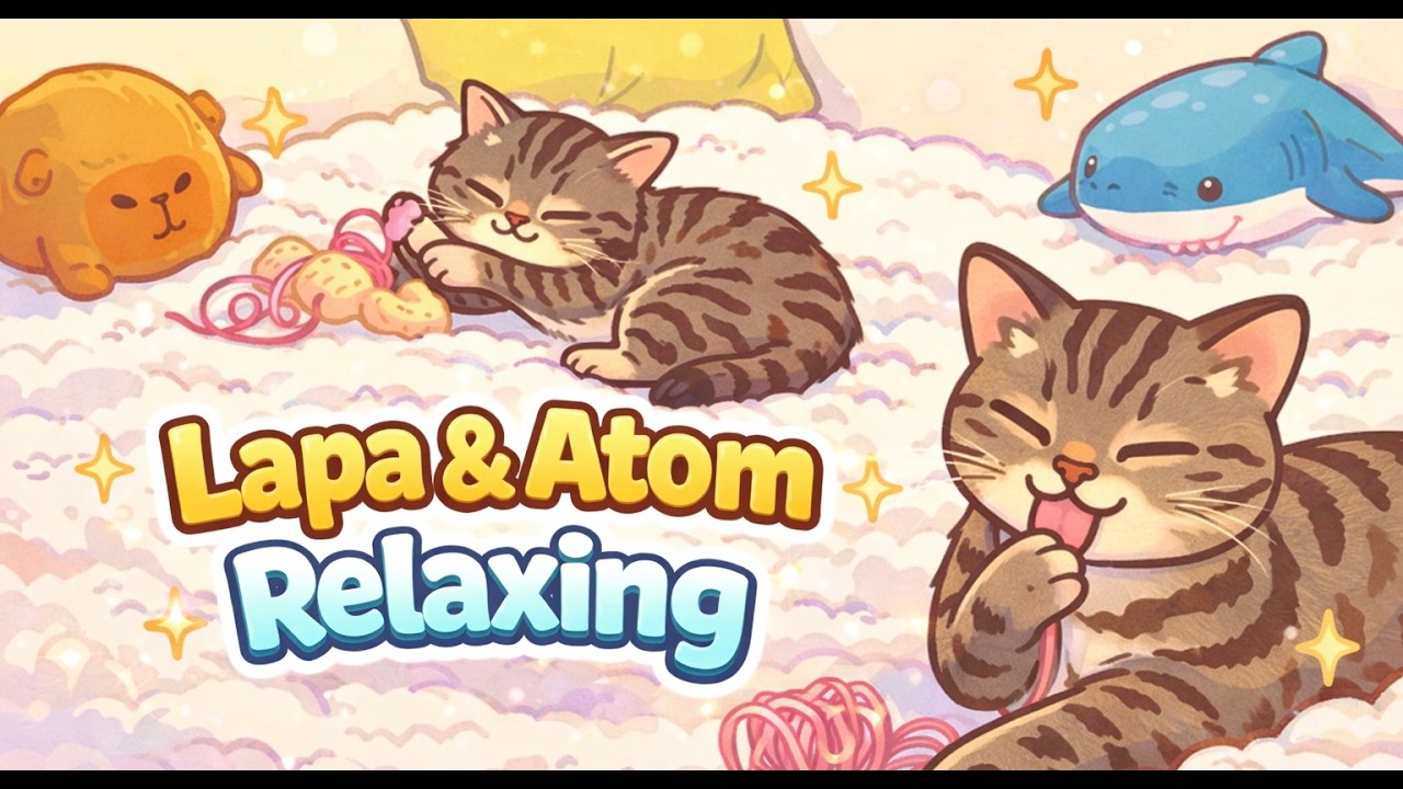 Relaxing Cats – Lapa & Atom Calm Background Video