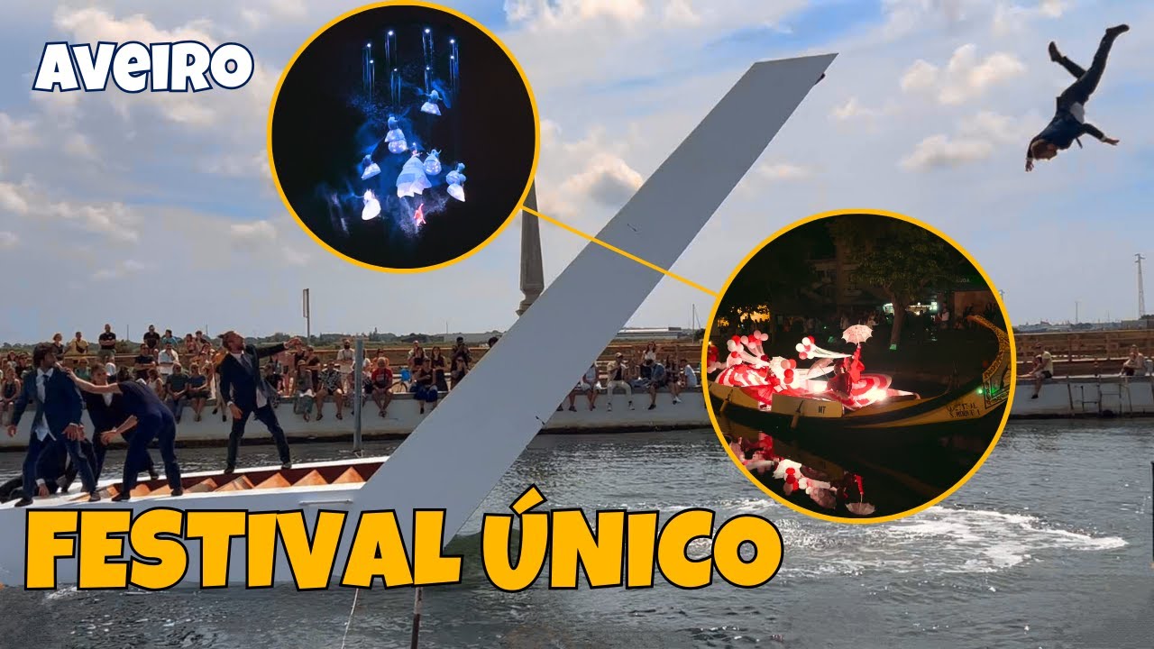 Descobrimos um dos Festivais Mais Lindos de Portugal! | Magia na Veneza Portuguesa