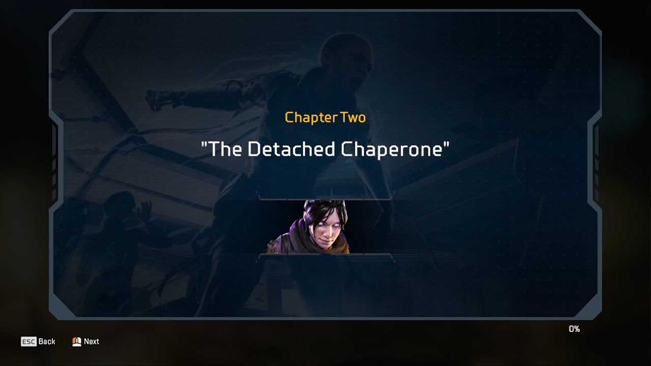 Apex Legends: The Detached Chaperone (Chapter 2)