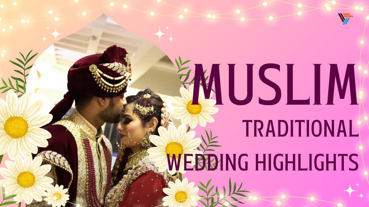 Muslim Weddings | Muslim Traditional Wedding Highlights | Arif Anam Best Wedding Shoot | Flixaura