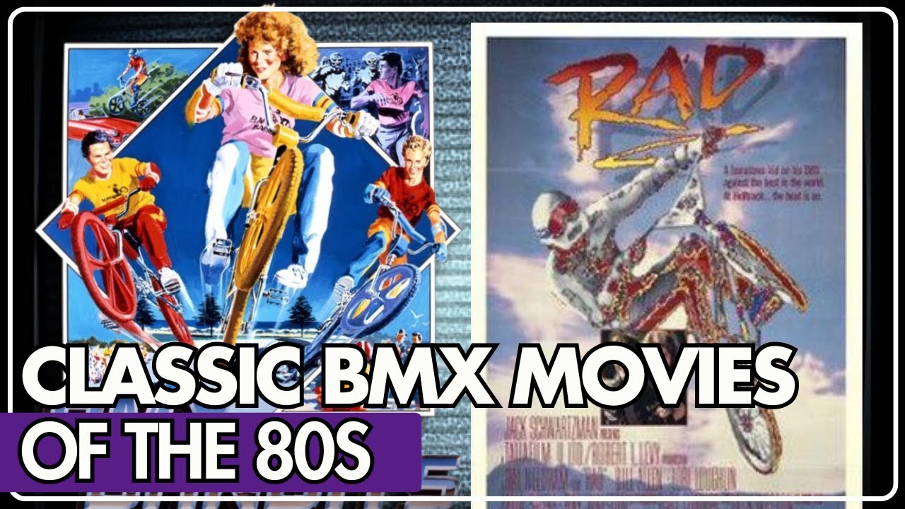 Classic BMX Movies of the 80s