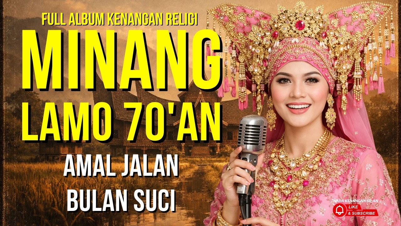 AMAL JALAN BULAN SUCI 🎶 Album Minang Klasik Tahun 70-an