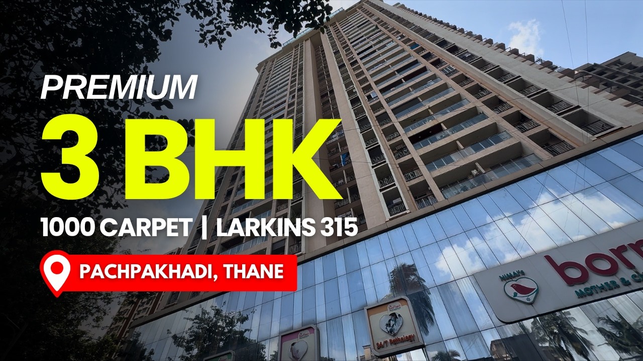 3 BHK Flat For Sale In Larkins 315, Panchpakhadi, Thane | 1000 Carpet
