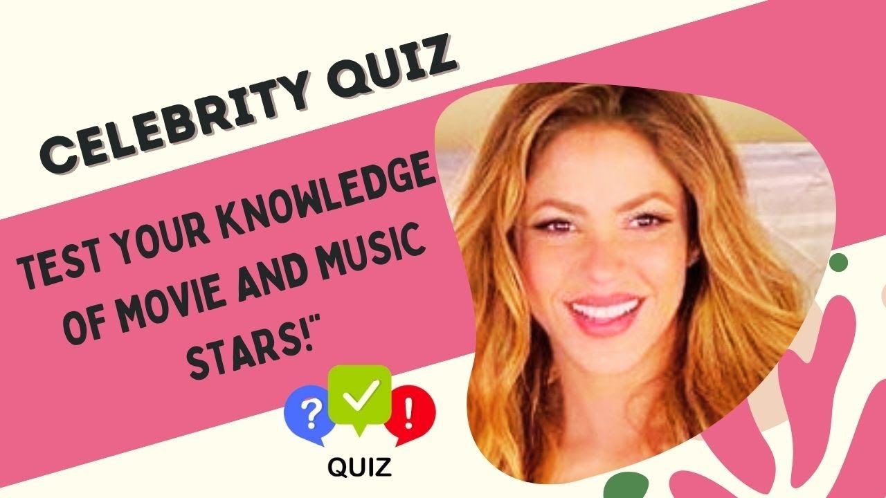 Are you good at celebrity riddles / do you know your favorite celebrities well Quiz Famous