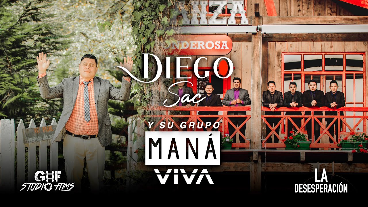 DIEGO SAC🎙Y SU GRUPO🎹MANÁ VIVA🔥🎙🎬//LA DESESPERACIÓN//🔥🎙🎬