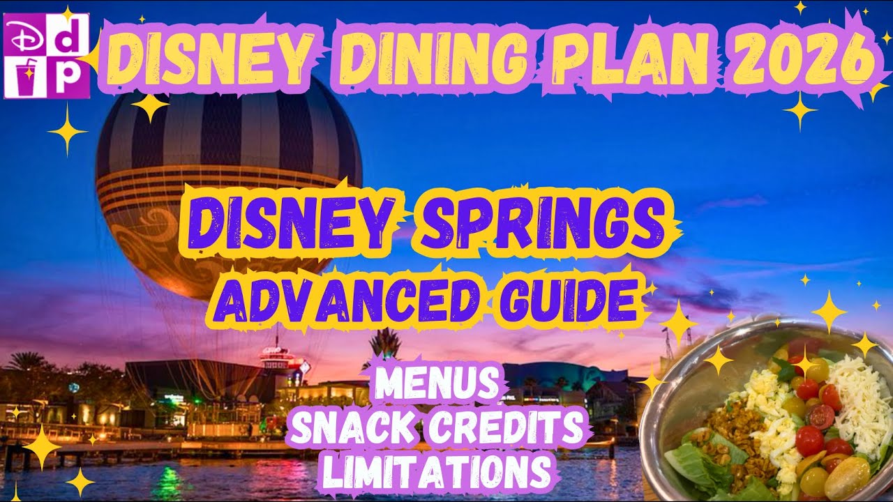 Руководство по плану питания Disney Dining Plan на 2026 год в Disney Springs | Меню | Кредиты на ...