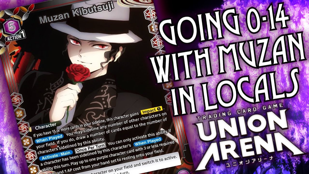 Is Muzan Really S Tier? ~ Union Arena Locals Comp #9