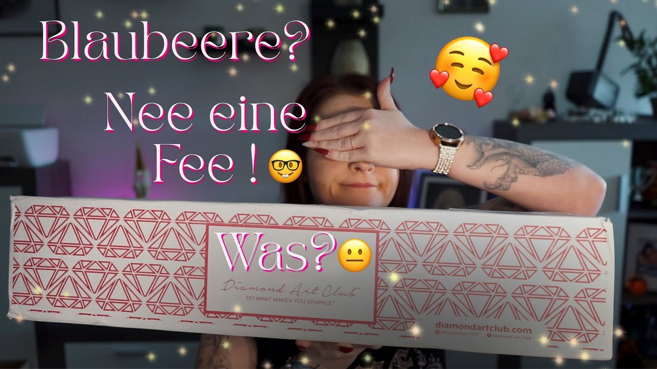 Ich habe es getan... Zum allerersten Mal 🙈🙈🙈 Diamond Painting Unboxing von *Diamond Art Club* ✨🧚‍♀️😍