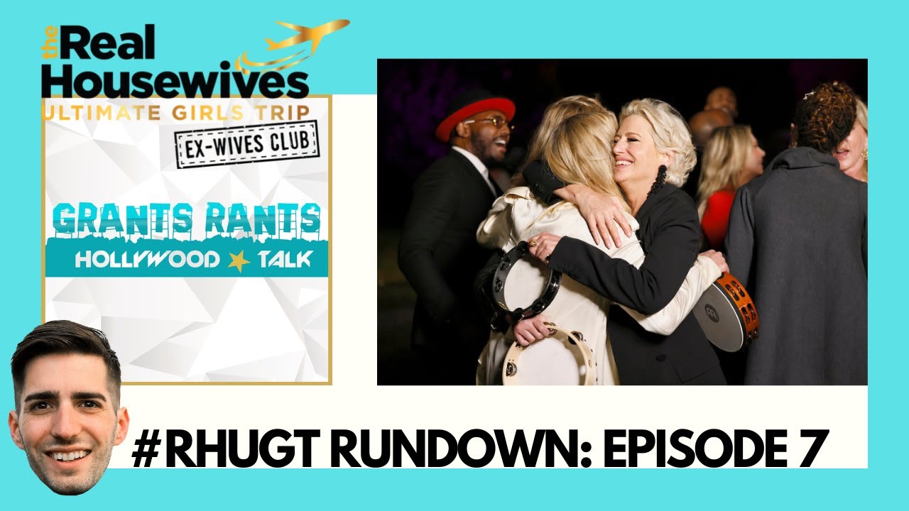 #RHUGT Real Housewives Ultimate Girls Trip RUNDOWN: Leavin' on a Prayer S2 Ep7