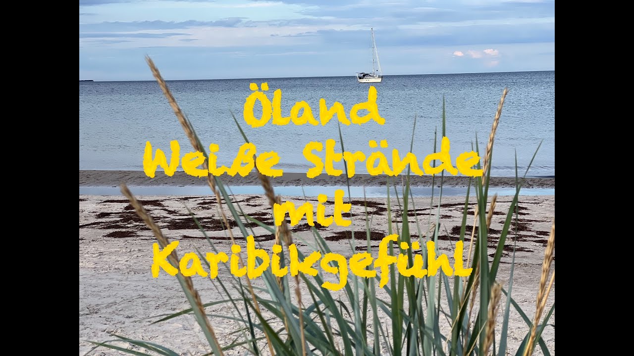 Episode 7 🇸🇪 Öland - Strände wie in der Karibik  4K