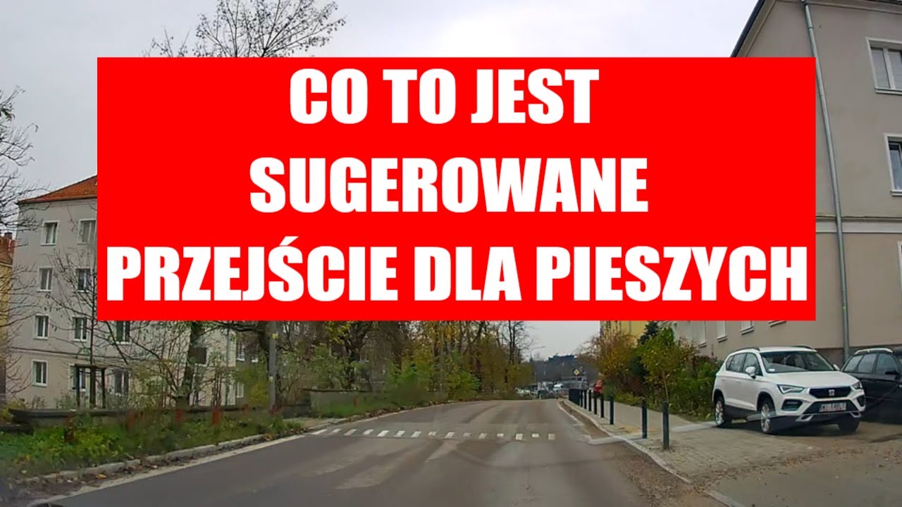 Co to jest sugerowane przejście dla pieszych ?