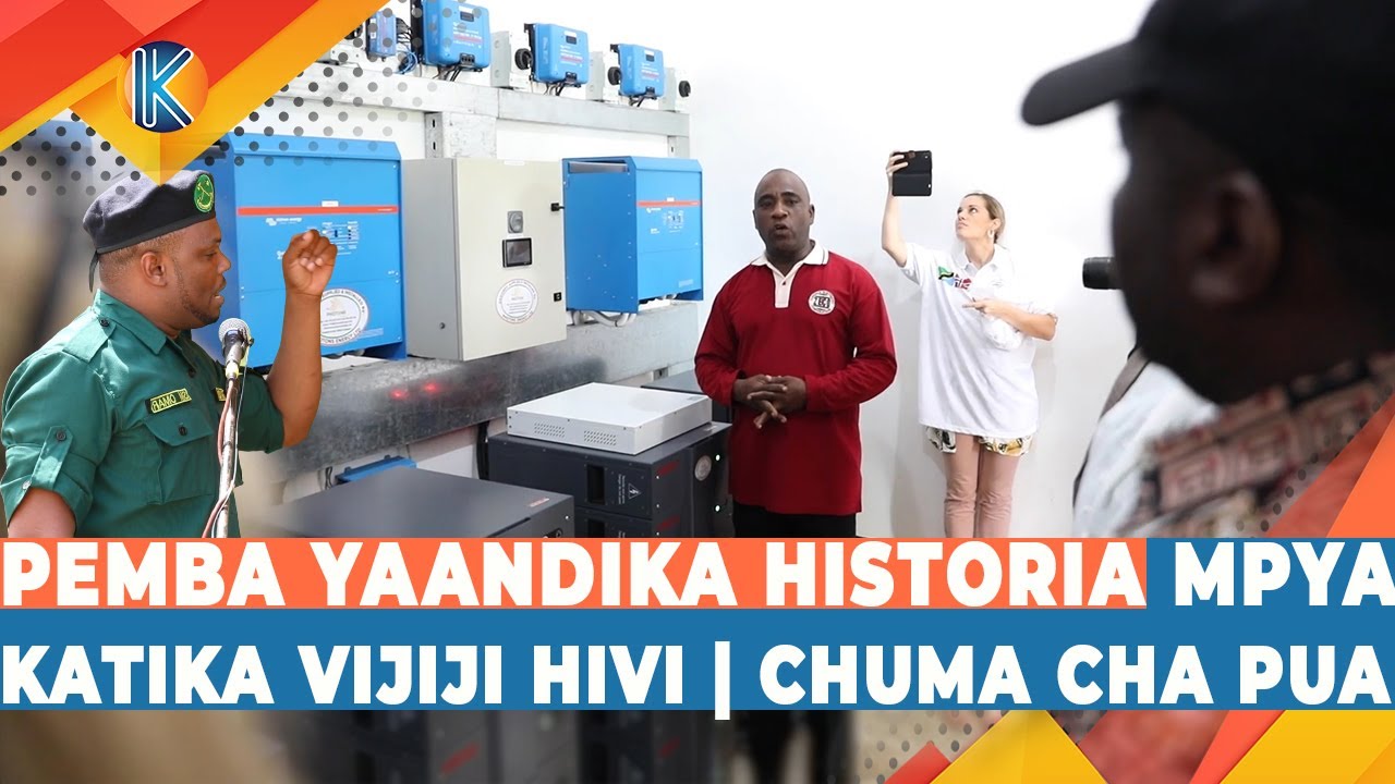 PEMBA YAANDIKA HISTORIA MPYA MBELE YA CHUMA CHA PUA | KATIKA VIJIJI HIVI