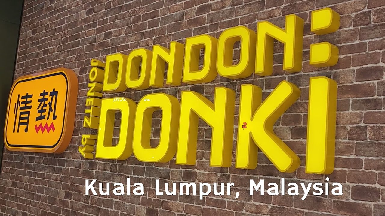 Don Don Donki | Kuala Lumpur | Lot10 mall | Malaysia