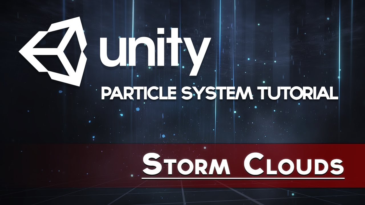 Unity VFX - Storm Clouds (Tutorial)