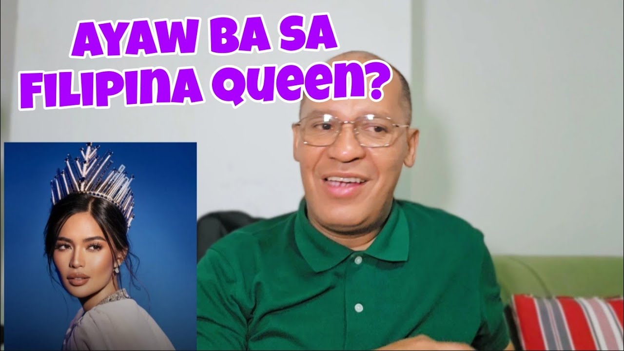 Ayaw daw ba sa Filipina Queen?