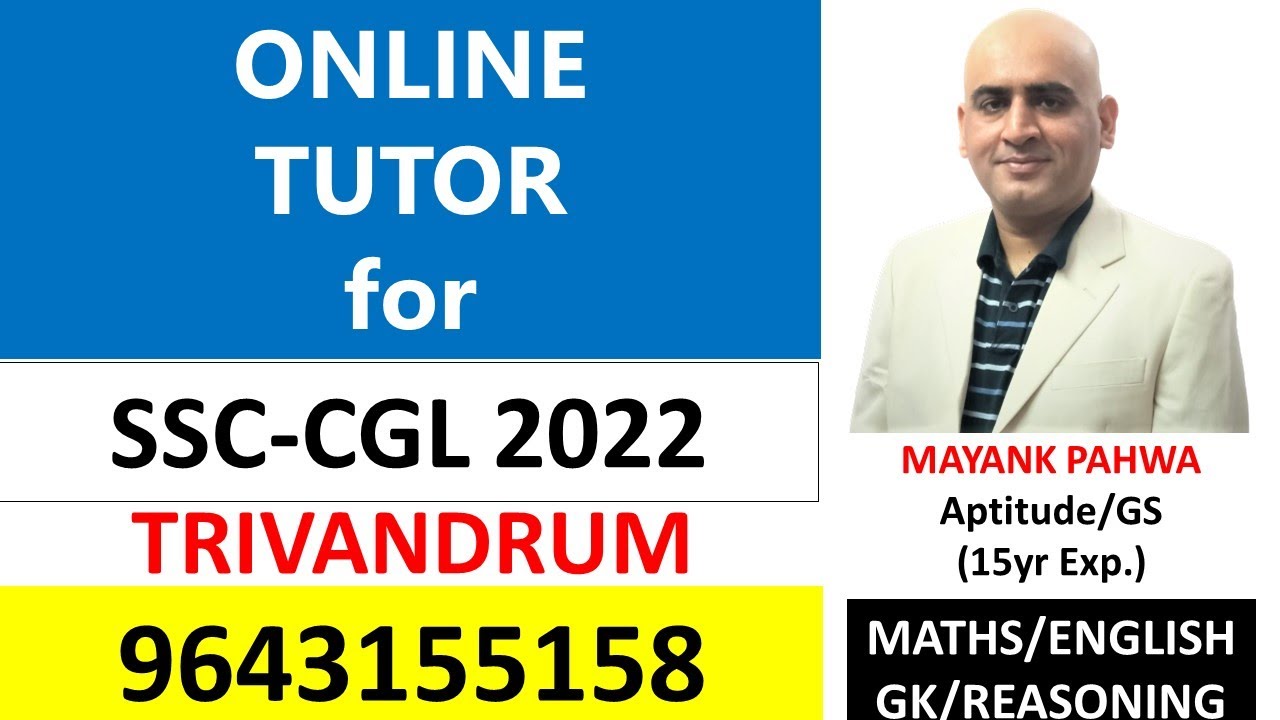 Online Tutor for SSC CGL 2022 in Trivandrum|Online Coaching for SSC CGL 2022 in Trivandrum|SSC CGL