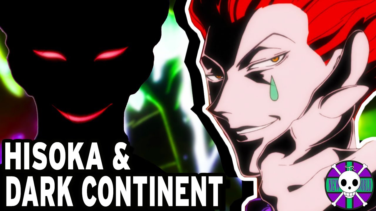 Hisoka and the Dark Continent | Hunter X Hunter