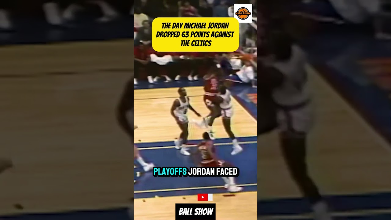 The Day Michael Jordan Dropped 63 Points Against the Celtics 