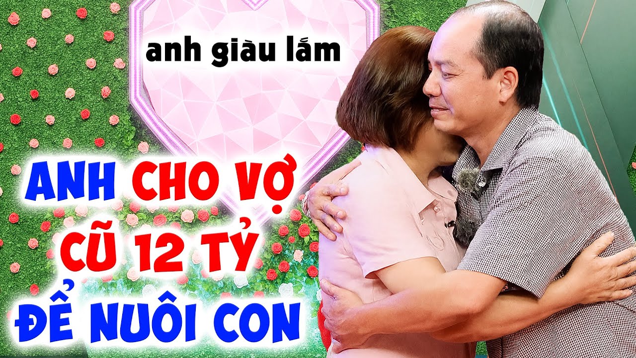 Chàng U50 ĐẠI GIA cho vợ cũ 12 TỶ NUÔI CON,tìm vợ mới gặp em gái U40 trong trẻo - Hẹn Hò Quyền Linh