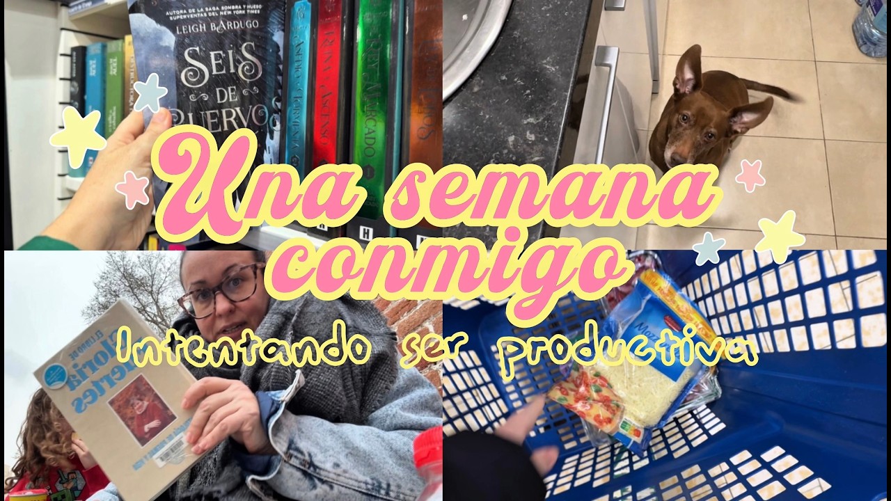 Mi semana más productiva: cocina, trabajo y rutina diaria | Weekly Vlog