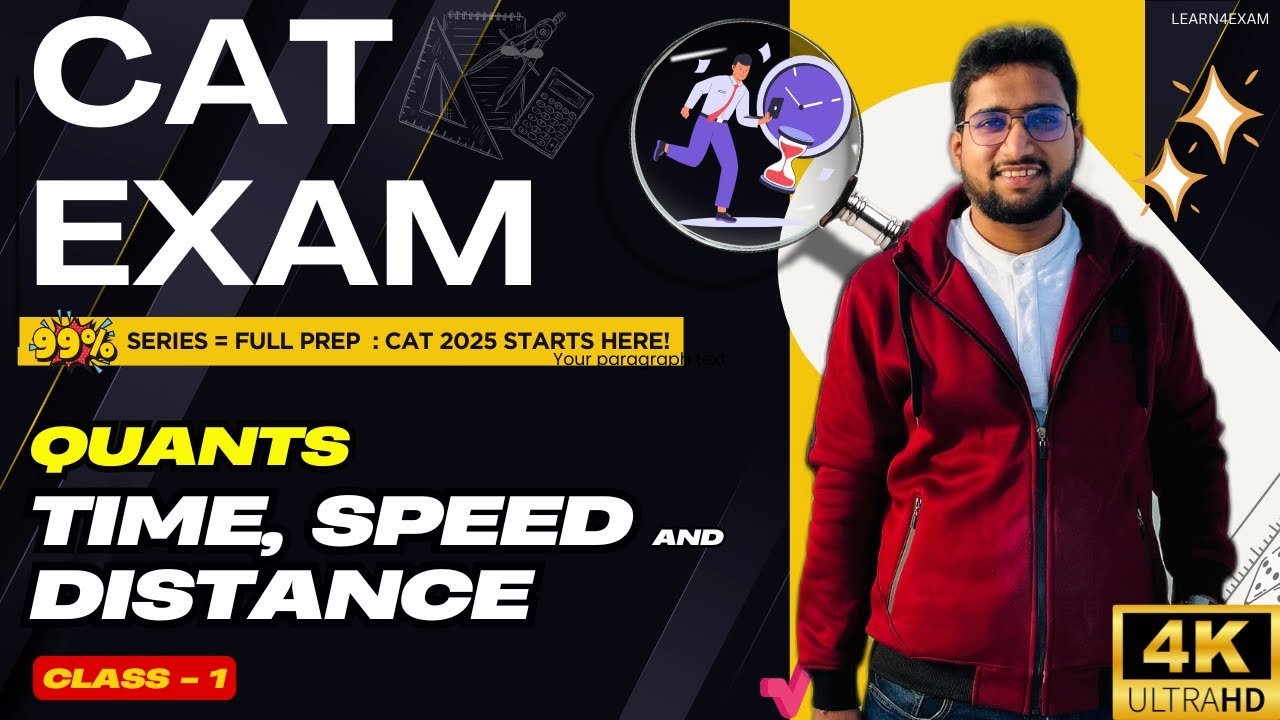 Time Speed Distance -1 | CAT 2025 🏆 TOP SCORERS' SECRET: ZERO to 99%ile